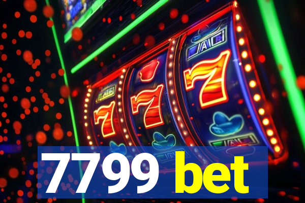7799 bet